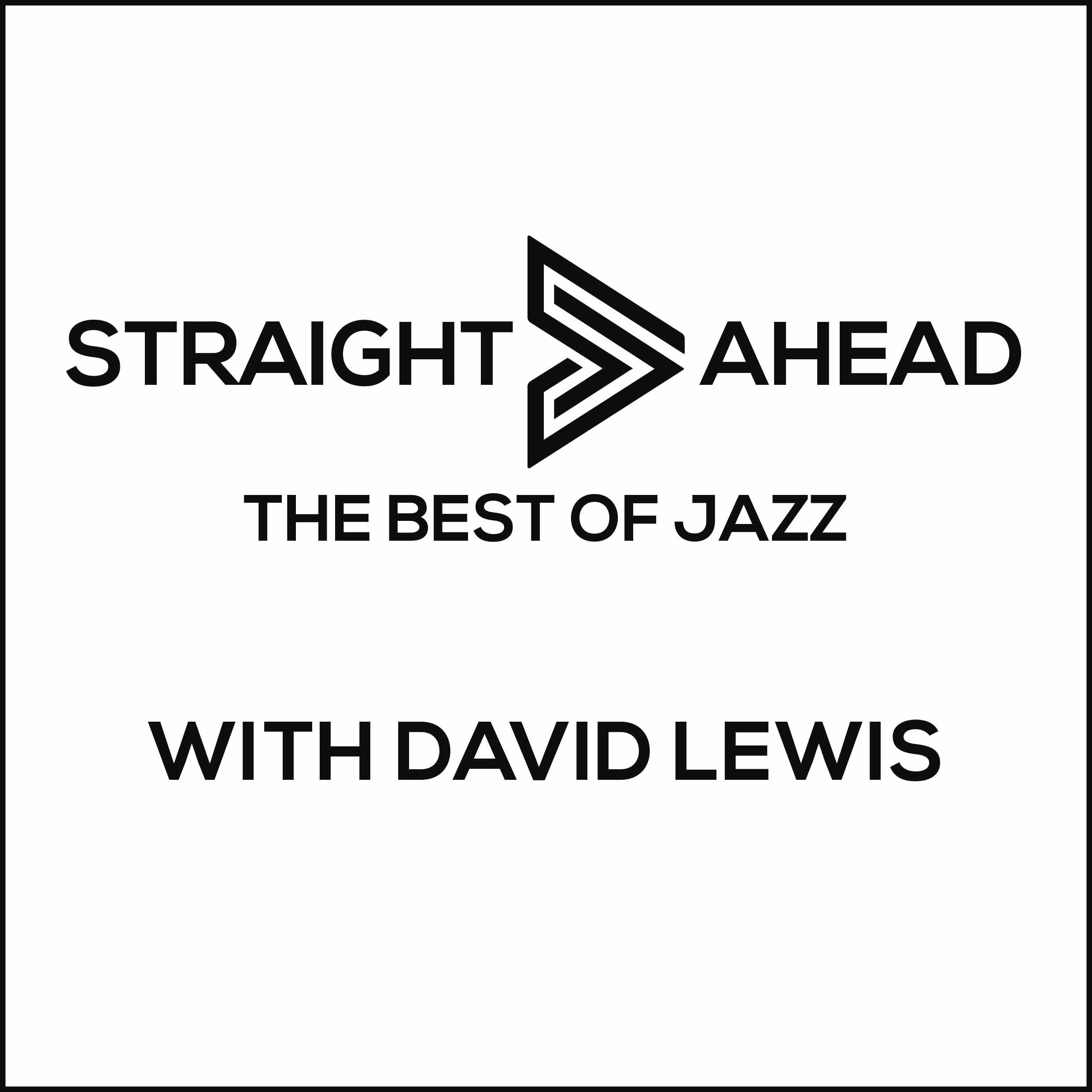 Straight Ahead on Solar Radio with David Lewis Wednesday 19th April 2017