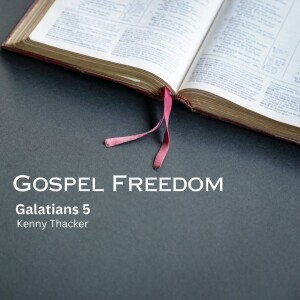 Gospel Freedom