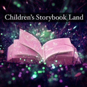 Storybook Land (Montage - Best of)