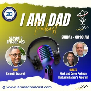 Fatherhood and Family Bonding: Insights with Mark and Corey Perlman