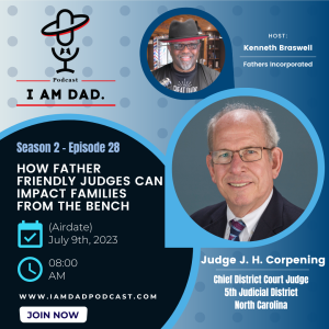 How Father Friendly Judges can use Trauma Informed Strategies to Impact Families from the Bench