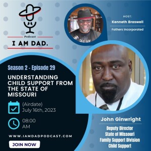 Understanding Child Support from the State of Missouri w/ John Ginwright