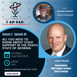 All You Need to Know about Child Support in the Peach State of Georgia w/ John Hurst