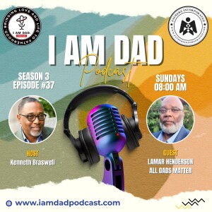 Empowering Fathers: Lamar Henderson on Transformative Support for Dads in Merced County