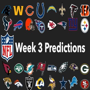 Sports Weekly w/ The Sports Nerds - Episode 14 Week 3 NFL Predictions & More!