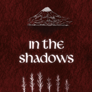 Episode 5: In the Shadows