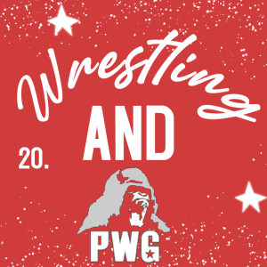 Wrestling AND PWG