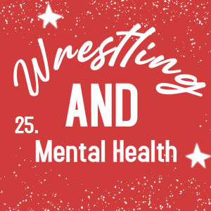 Wrestling AND Mental Health