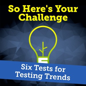Six Tests for Testing Trends