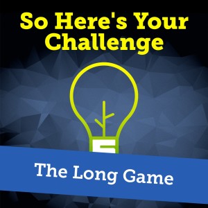 The Long Game: The Road to Success in Business