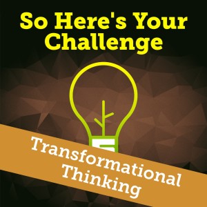 Transformational Thinking