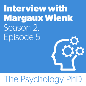 Interview with Margaux Wienk | Season 2, Episode 5