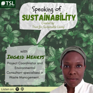 Engaging with New Ideas for the Circular Economy and Waste Management: A Conversation with Ingrid Henrys