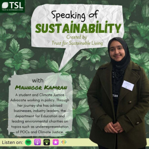 Youth Activism for Sustainability: Sharing Perspectives with Mahnoor Kamran