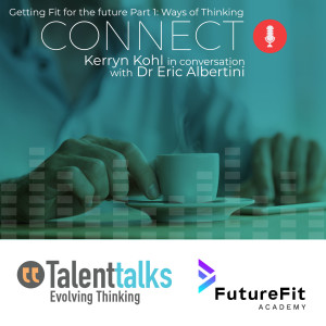 Future Fit Academy - Getting Fit for the future Part 1: Ways of Thinking