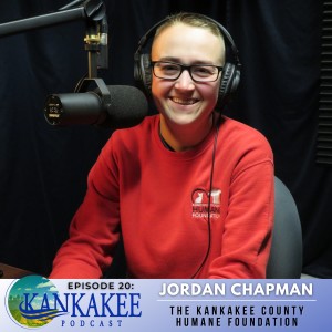 #20: Jordan Chapman, Director of the Kankakee County Humane Foundation