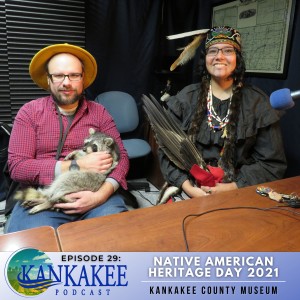 #29: Native American Heritage Day 2021 - Kankakee County Museum