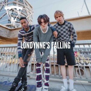 #237: Londynne’s Falling