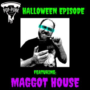 #253: Ranking our top 5 spooky punk songs | Maggot House
