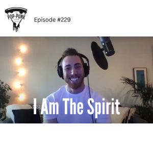 #229: I Am The Spirit