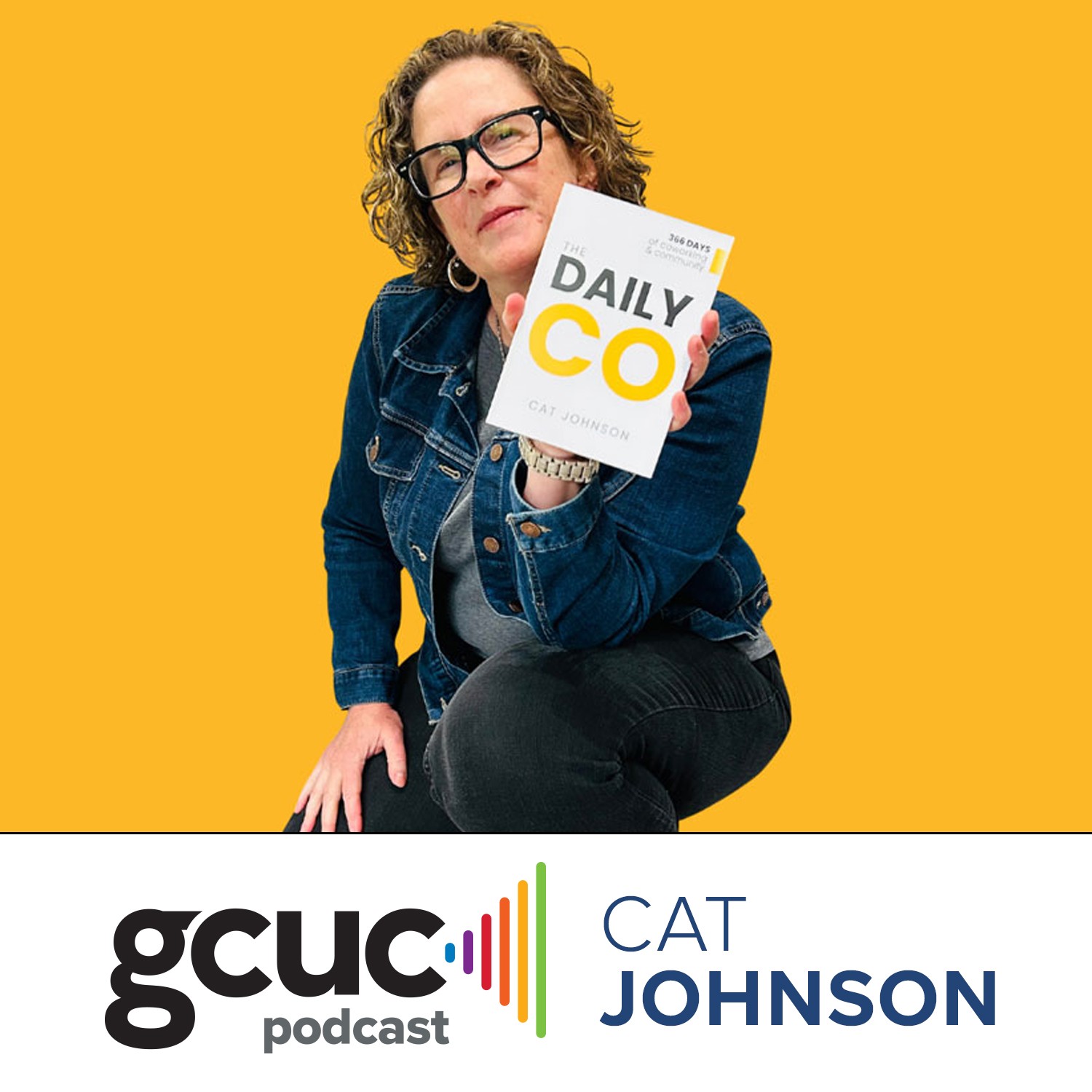 GCUC Podcast - Coworking, Hospitality & The Future of Work