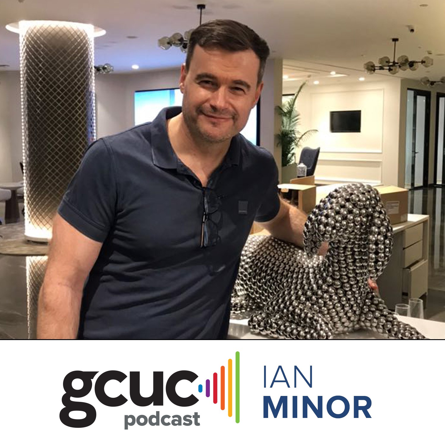 GCUC Podcast - Coworking, Hospitality & The Future of Work
