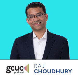 GCUC Podcast- Prithwiraj Choudhury, Professor at London School of Economics and Political Science