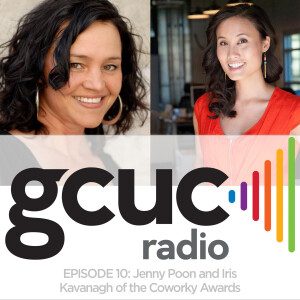 Episode 10 - Jenny and Iris talk Coworky Awards!