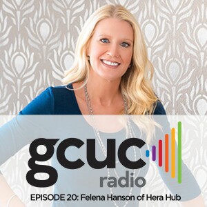 Episode 20 - Felena Hanson of Hera Hub