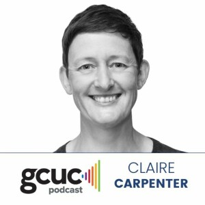 GCUC Podcast Claire Carpenter – Founder & Executive Director of Social Innovation at The Melting Pot