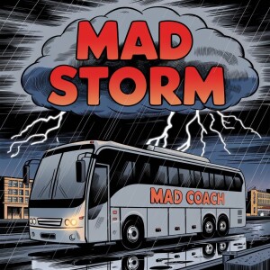 MAD Storm with the MAD Coach