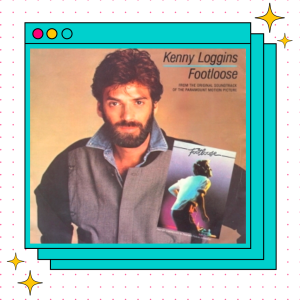 Kenny Loggins: ”Footloose” (The culmination of our 1984 Oscar episodes)