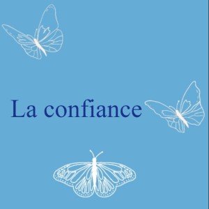 La confiance