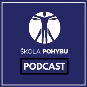 Škola Pohybu ep.12 – Rado Jambor