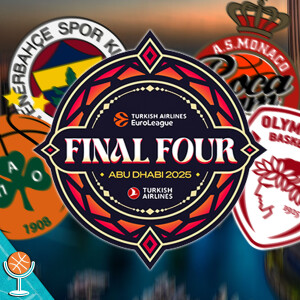 Here’s Our Bold EuroLeague Final Four Predictions!