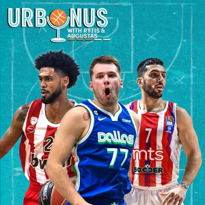 Luka’s Case for GOAT, Campazzo Mania & Dorsey’s Destinations