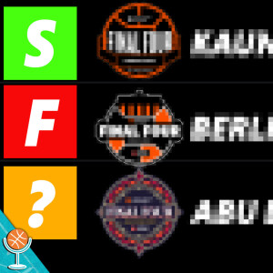 Which EuroLeague Final Four Was the Best? Tier List!
