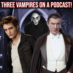 25. Vampires! With Rico Aviles!