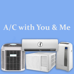 3. A/C with You & Me