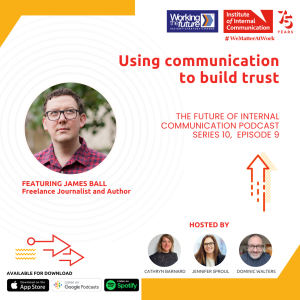 Using communication to build trust with James Ball