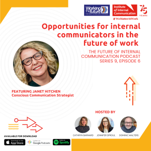 Opportunities for internal communicators in the future of work with Janet Hitchen