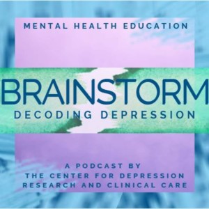 S1, Episode 4: The Texas Youth Depression and Suicide Research Network (TX-YDSRN)