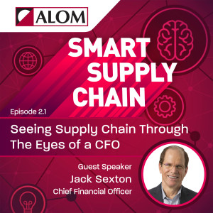 Seeing Supply Chain Through the Eyes of a CFO