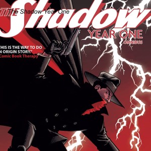 The Shadow Year One