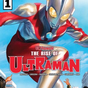 The Rise of Ultraman