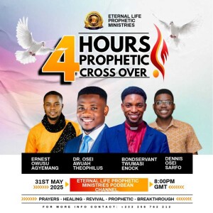 PROPHETIC CROSSOVER SERVICE (PART 1)