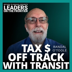 Why are Buses Better than Rail Transit? | Randal O'Toole