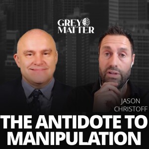 How to Become Healthier & Less Likely to be Manipulated | Jason Christoff