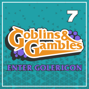 Enter Golericon 7 - Pip Pip and All That