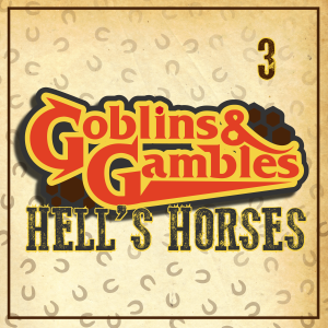 Hell's Horses 3 - Woah Nella!